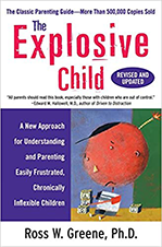Cover of a book titled The Explosive Child.