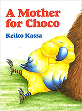 Cover of a book titled A Mother for Choco.